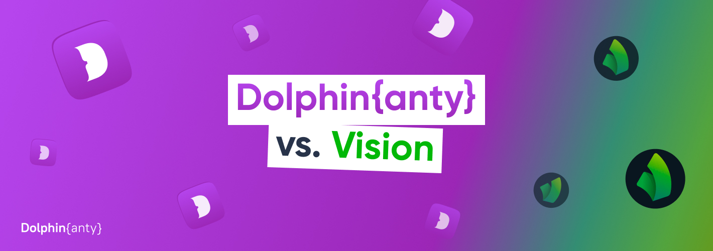 Dolphin Anty vs Vision